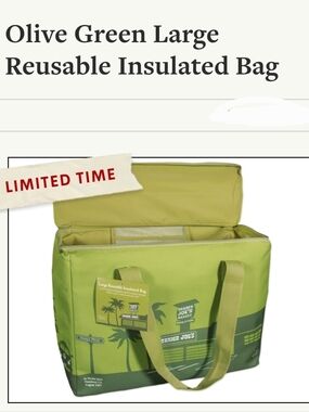 Trader Joe's  Insulated Bag Large Olive Green only